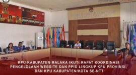 Ket foto : KPU Malaka Ikut Rapat Koordinasi Pengelolaan Website dan PPID/dok images/humas kpu malaka/Timornesia